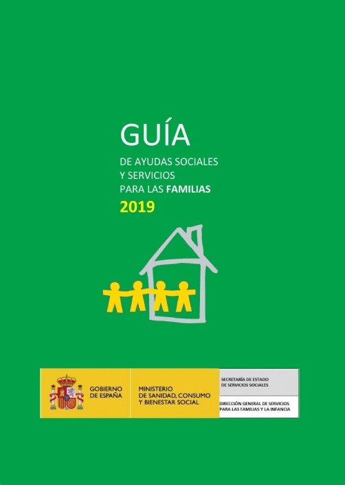 El  Ministerio de Sanidad, Consumo y Bienestar Social publica la Guía de Ayudas Sociales para las Familias 2019