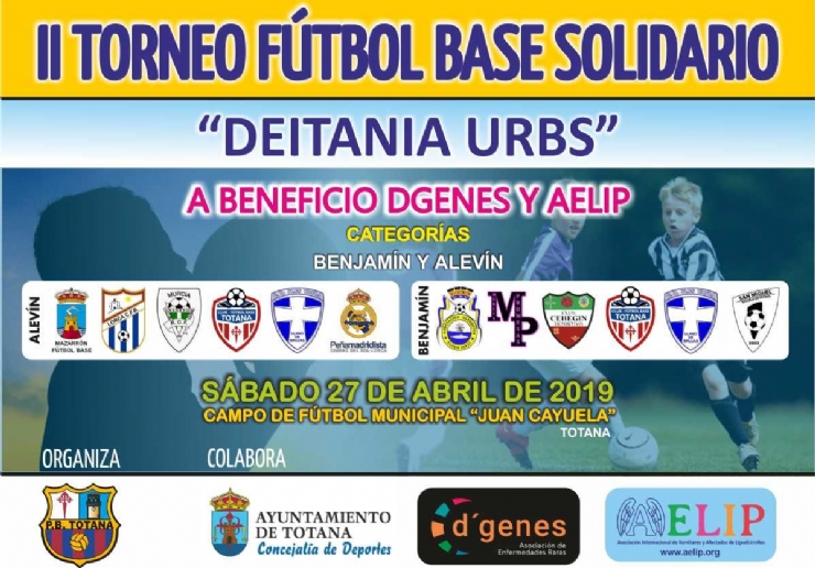 El II Torneo de Fútbol Base Solidario “Deitana Urbs”, a beneficio de las asociaciones AELIP y D'Genes, se celebrará en Totana el próximo sábado, 27 de abril