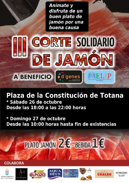 La plaza de la Constitución de Totana acogerá este fin de semana un nuevo Corte de Jamón Solidario a beneficio de D´Genes y AELIP en el marco de la feria outlet organizada por la Asociación de Comerciantes de Totana
