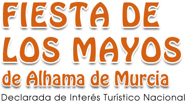 FIESTA DE LOS MAYOS DE ALHAMA DE MURCIA