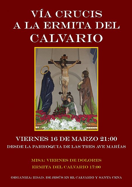 Nueva fecha para el Via Crucis y la Cena-Gala organizados por la Hdad. de Jesús en el Calvario