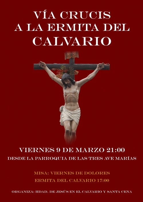 Vía Crucis de la Hermandad de Jesús en el Calvario y Santa Cena