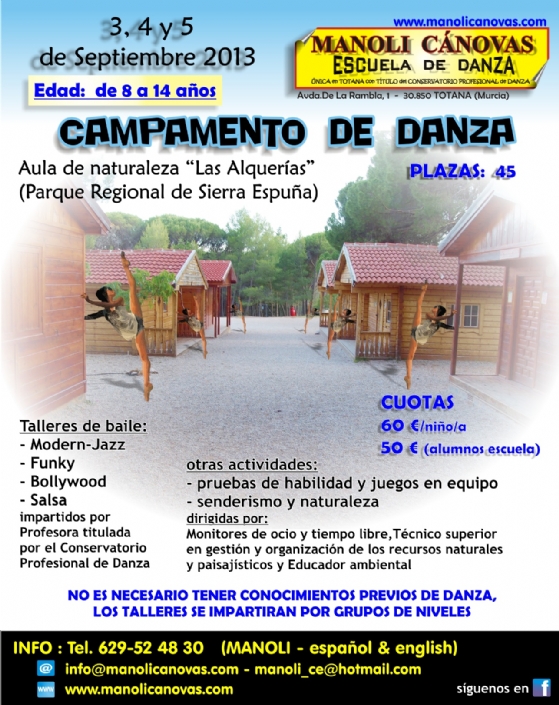 CAMPAMENTO DE DANZA DE LA ESCUELA MANOLI CÁNOVAS EN LAS ALQUERÍAS LOS DÍAS  3-4-5 DE SEPTIEMBRE