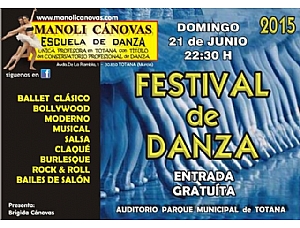 La Escuela de Danza MANOLI CÁNOVAS celebra su FESTIVAL de DANZA de fin de curso el próximo domingo 21 de Junio