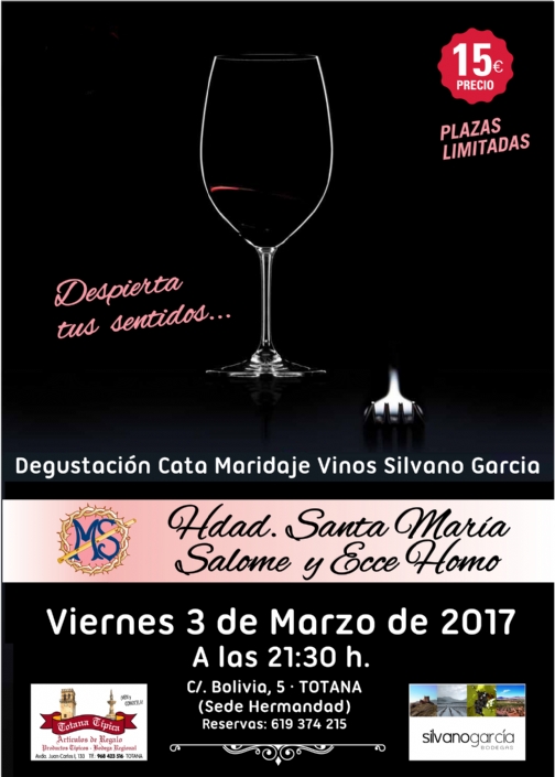 VIERNES 3 DE MARZO-DEGUSTACION CATA MARIDAJE VINOS SILVANO GARCIA