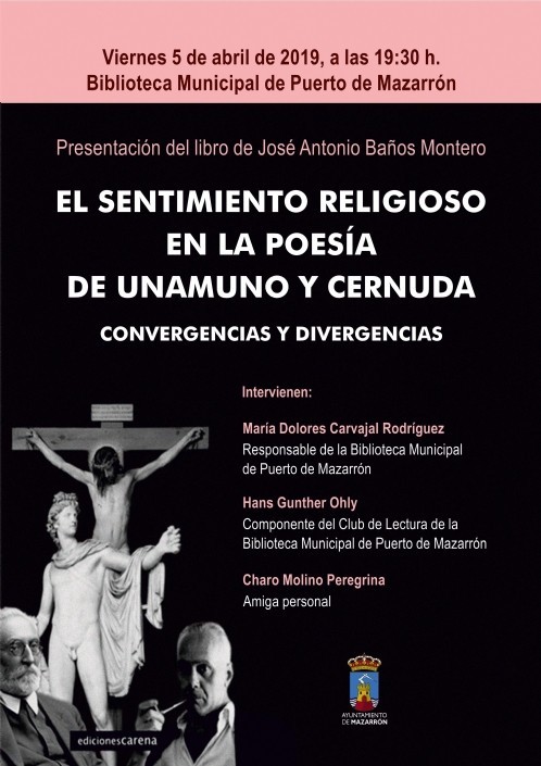 José Antonio Baños presenta su libro ‘El sentimiento religioso en la poesía de Unamuno y Cernuda’