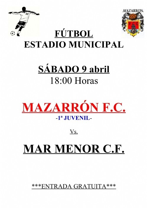 Fútbol Estadio Municipal Mazarrón - 9 y 10 abril.