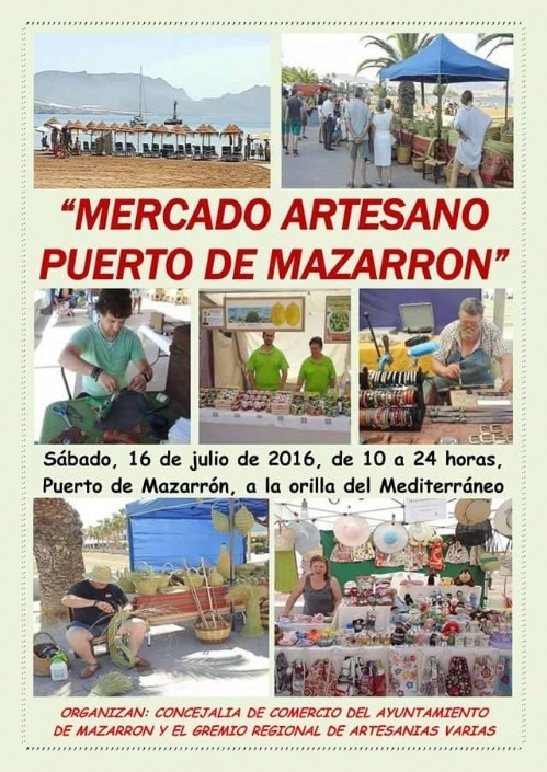 Este SABADO 16 DE JULIO, EN PUERTO DE MAZARRON, desde las 10 horas y hasta las 24 horas “Mercado Artesano del Puerto de Mazarrón”