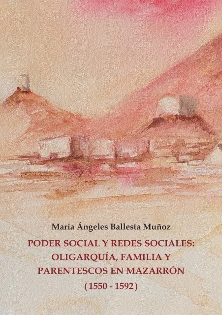 La mazarronera María Ángeles Ballesta presenta el libro ''Poder social y redes sociales''