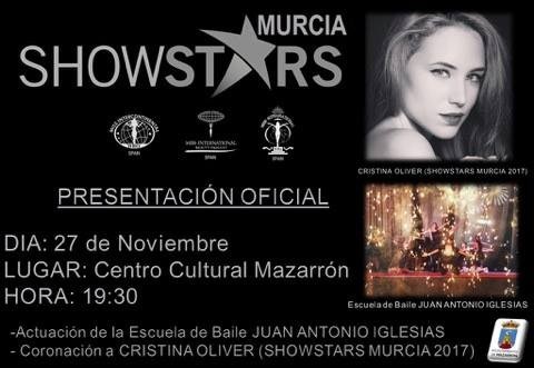 Presentación Cristina Oliver, Showstars Murcia. Sábado 26 noviembre. Centro Cultural.