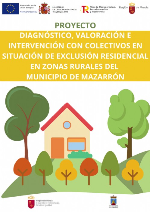 El Ayuntamiento presenta un proyecto destinado a colectivos en situación de exclusión residencial en zonas rurales del municipio