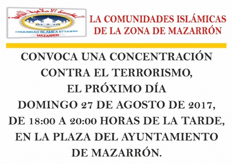 La comunidad islámica de Mazarrón organiza una concentración en contra del terrorismo para este Domingo 27 de Agosto