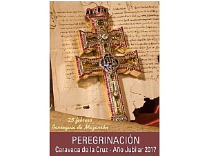Peregrinación a Caravaca de la Cruz. Año Jubilar 2017. 25 de febrero 