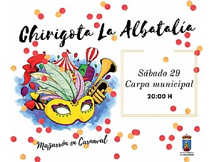 La CHIRIGOTA de LA ALBATALÍA visita los carnavales de Mazarrón