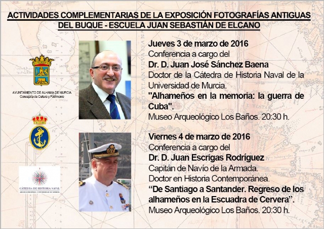 Actividades complementarias de la exposición de fotografías antiguas del buque-escuela Juan Sebastián Elcano Actividades complementarias de la exposición de fotografías antiguas del buque-escuela Juan Sebastián Elcano