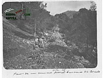 CONSTRUCCIÓN DE CAMINO POR BARRANCO DEL CIRUELO PRINCIPIOS 1900 
