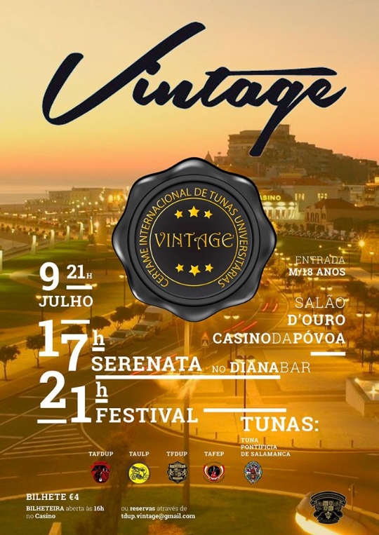 Vintage, Certamen Internacional de Tunas Universitarias. Póvoa de Varzim (Portugal)