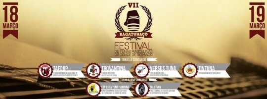 VIII Bagatunaço - Festival de Tunas Masculinas da Cidade de Rio Maior. (Portugal)