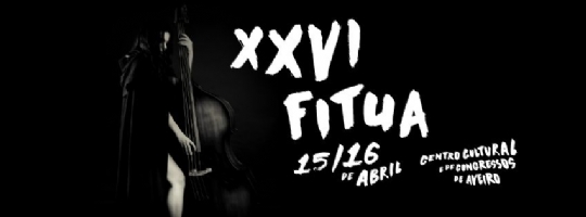 FITUA, Festival Internacional de Tunas da Universidade de Aveiro (Portugal)