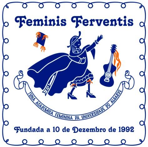 Feminis Ferventis - Tuna Académica Feminina da Universidade do Algarve (Portugal)