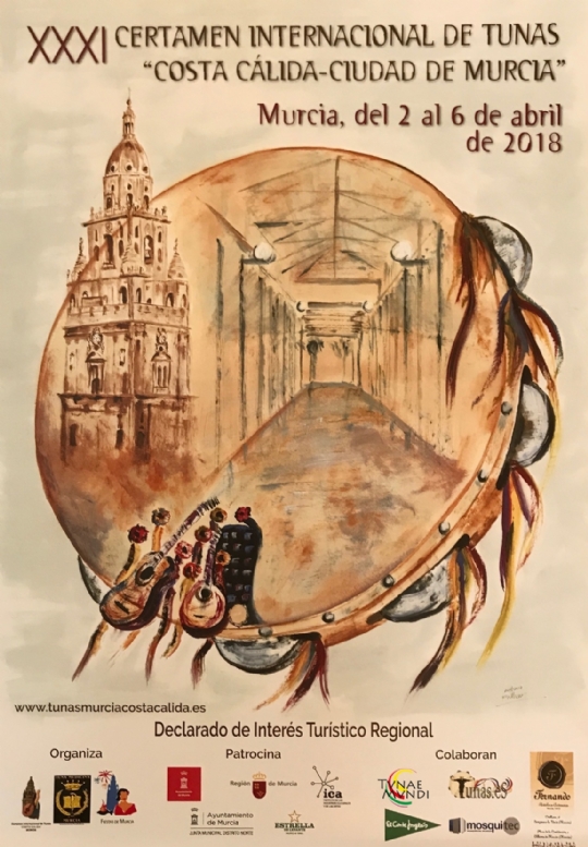  Cartel del XXXI CERTAMEN INTERNACIONAL DE TUNAS  COSTA CÁLIDA – CIUDAD DE MURCIA