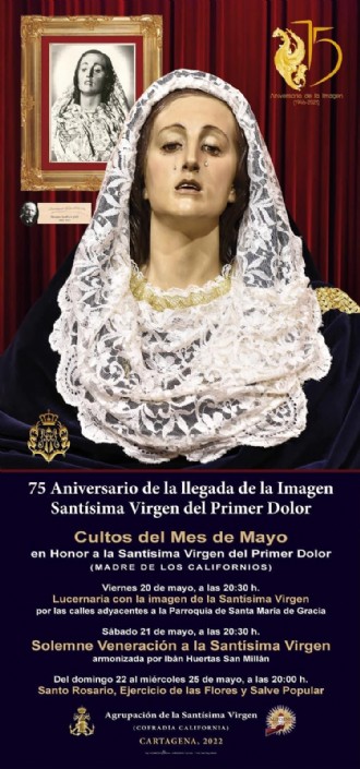 75 ANIVERSARIO. LUCERNARIA EN HONOR A LA STMA. VIRGEN DEL PRIMER DOLOR