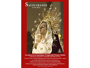 Salve Grande en honor a la Stma. Virgen del Primer Dolor